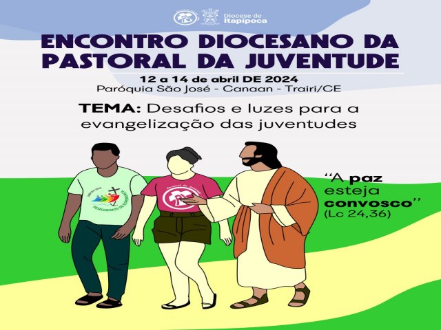 ENCONTRO DIOCESANO DA PASTORAL DA JUVENTUDE