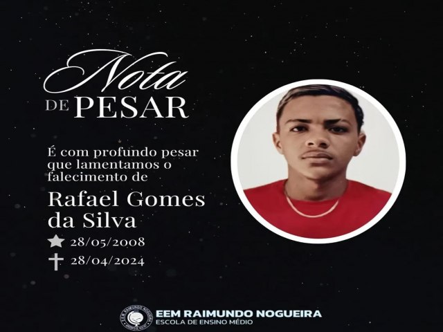 Escola Raimundo Nogueira de Horizonte divulga nota de pesar para jovens Rafael Gomes e Charlan de Lima.  HORIZONTE - CEAR