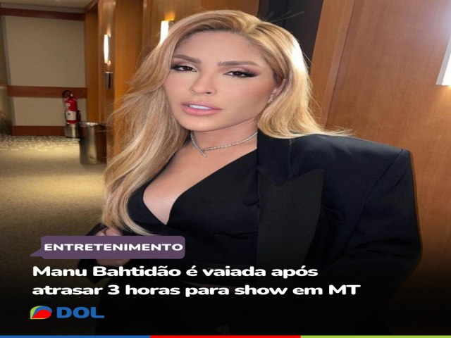 CANTORA MANU BATIDO ATRASA SHOW E  VAIADA  EM MT