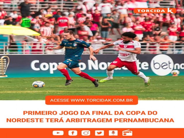 ARBITRAGEM DEFINIDA | A CBF definiu a arbitragem para o primeiro jogo da final da Copa do Nordeste entre Fortaleza e CRB, que acontece na quarta-feira (5). 