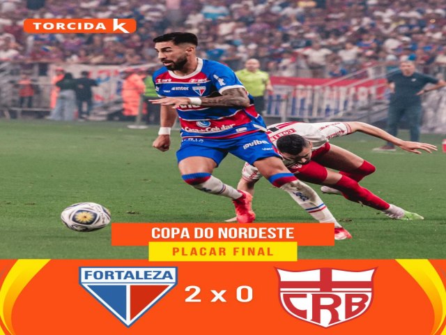 DEU LAION 🦁 | O Fortaleza vence o CRB por 2 a 0 na primeira partida da final da Copa do Nordeste.