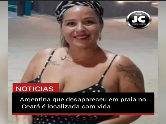 Argentina que desapareceu em praia no Cear  localizada com vida