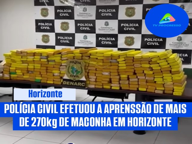 POLICIA REALIZA  apreenso de 276,8 KG de maconha em Horizonte.- CE