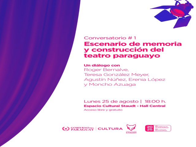 Cultura invita al conversatorio sobre memoria y construcci�n del teatro paraguayo