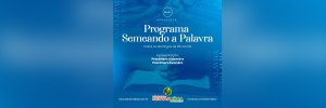 programa semeando a palavra 