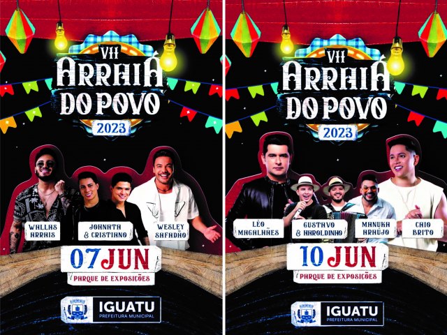 A stima edio do Arrai do Povo ter show de Wesley Safado e festival de quadrilhas