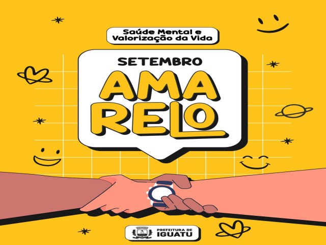 Setembro Amarelo: Um ms de reflexo e apoio  sade mental e  valorizao da vida