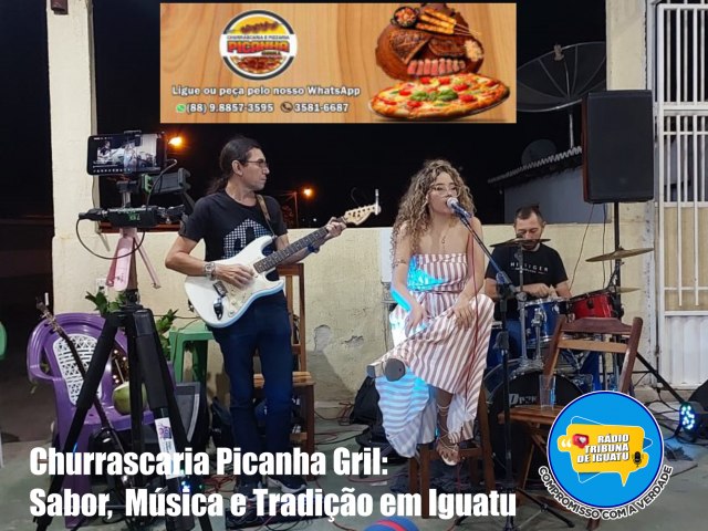 Churrascaria Picanha Gril: Sabor, Msica e Tradio em Iguatu