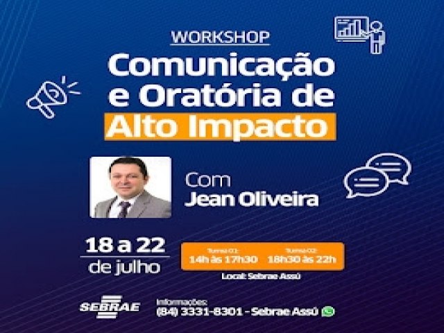 Sebrae/RN realiza Workshop Comunicao e Oratria de Alto Impacto a partir do dia 18 em Ass