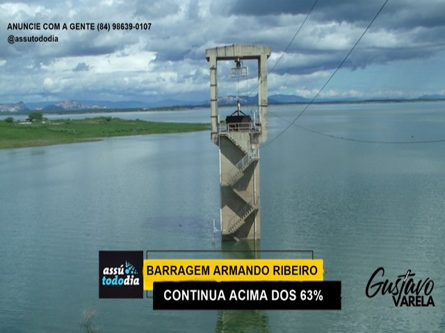 Barragem Armando Ribeiro Gonalves inicia a segunda semana de agosto com mais de 63% em sua reserva hdrica