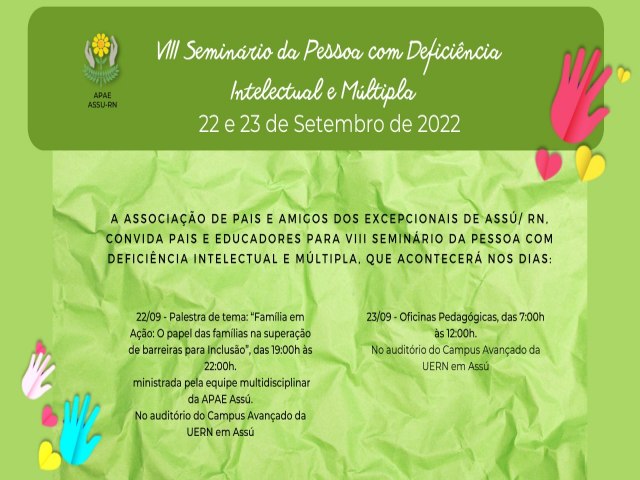 VIII Seminrio da Pessoa com Deficincia Intelectual e Mltipla promovido pela APAE de Ass comea dia 22