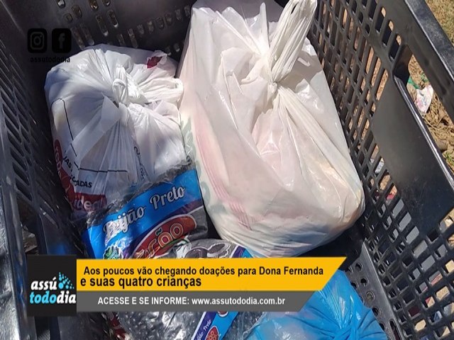 Aos poucos vo chegando doaes para Dona Fernanda e suas quatro crianas 