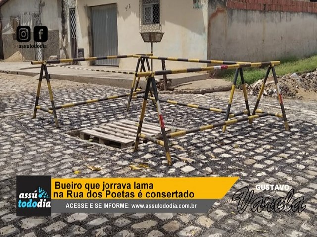 Bueiro que jorrava lama na Rua dos Poetas  consertado 