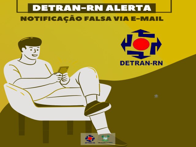 Detran Alerta sobre notificaes falsas via e-mail