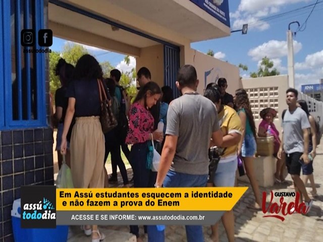 Em Ass estudantes esquecem a identidade e no fazem a prova do Enem  