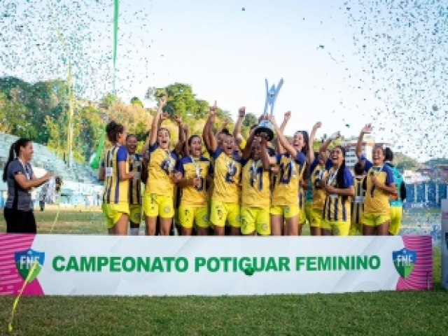 Unio  campeo potiguar feminino 2022