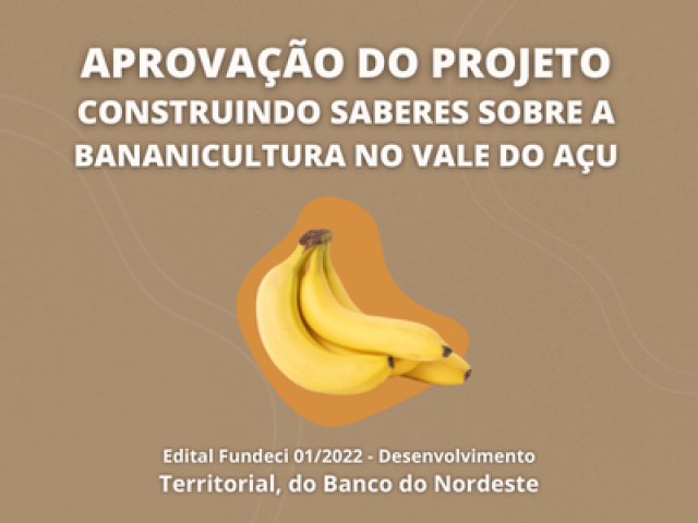 Projeto aborda cultivo de banana no Vale do Au