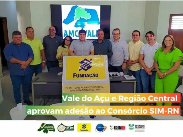 Vale do Au e Regio Central aprovam adeso ao Consrcio SIM-RN 