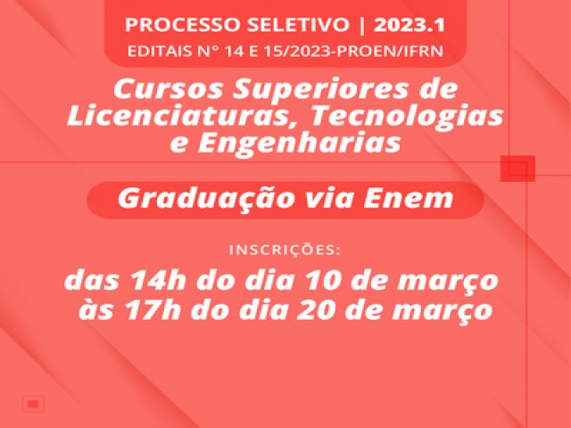 IFRN: Publicadas vagas para cursos superiores de graduao via Enem 