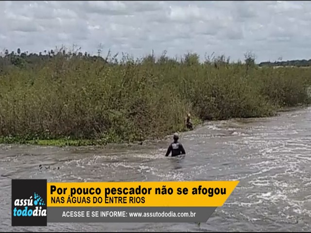 Por pouco pescador no se afogou na Estiva do Entre rios 