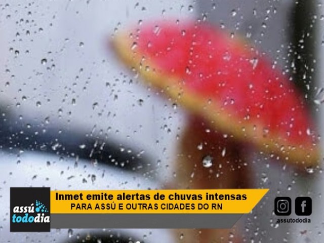 Inmet emite alertas de chuvas intensas para Ass e outros municpios do Rio Grande do Norte 