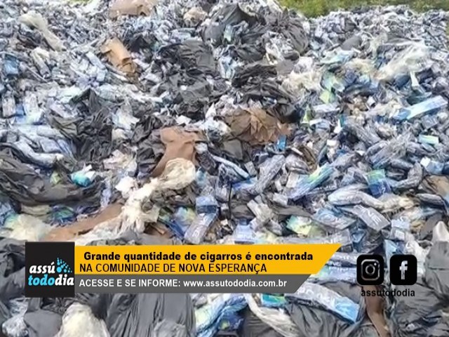 Grande quantidade de cigarros encontrada na zona rural de Ass 