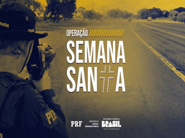 PRF inicia a Operao Semana Santa 2023 no Rio Grande do Norte