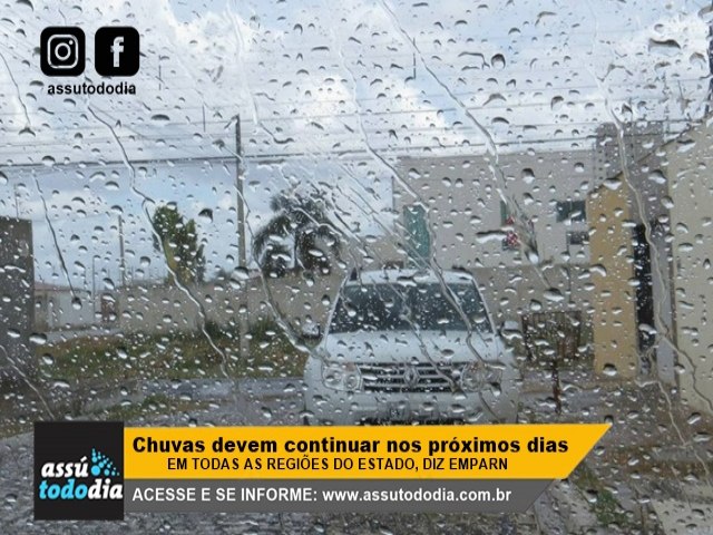 Chuvas devem continuar nos prximos dias em todas as regies do Rio Grande do Norte 