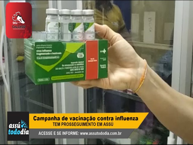 Campanha de vacinao contra influenza prossegue em Ass 