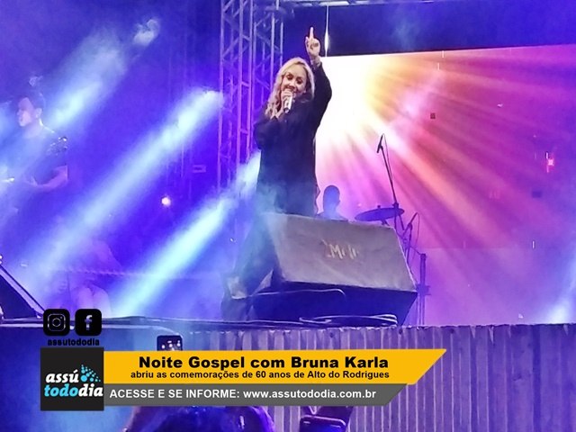 Noite Gospel com Bruna Karla abriu os festejos de 60 anos de Alto do Rodrigues 