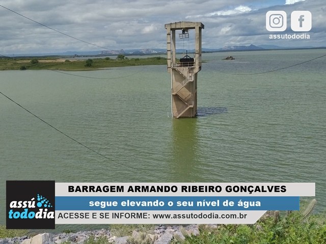 Barragem Armando Ribeiro Gonalves est com 68% e garante segurana hdrica pelos prximos dois anos 