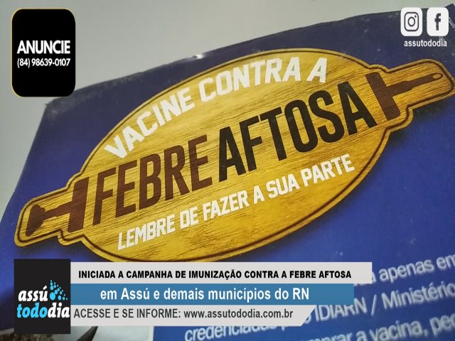 Iniciada campanha de vacinao contra a febre aftosa em Ass e demais municpios do RN 