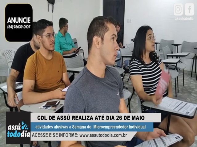 CDL de Ass realiza aes alusivas a Semana do Microempreendedor Individual 