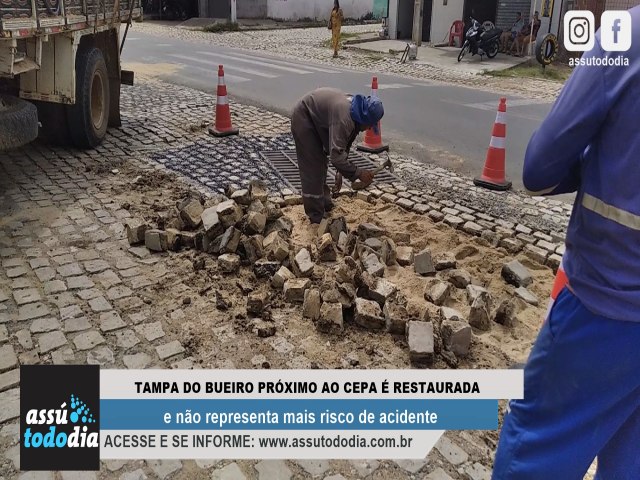 Tampa do bueiro prximo ao CEPA  restaurada e no representa mais risco de acidente 