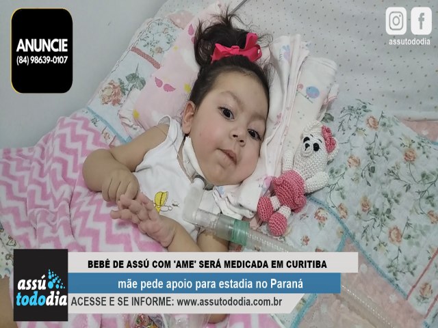 Beb de Ass com Atrofia Muscular Espinhal far tratamento em Curitiba: Famlia precisa de apoio para estadia 