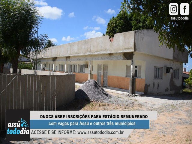 DNOCS abre inscries para estgio remunerado com vagas para Ass e outros trs municpios potiguares 