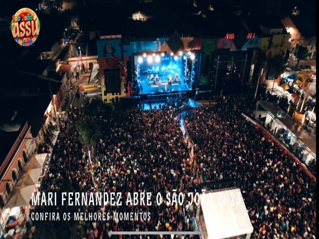 Abertura do So Joo de Ass 2023 arrasta multido  praa pblica com shows de Mari Fernandes, Brasas do Forr e Arthur Santos