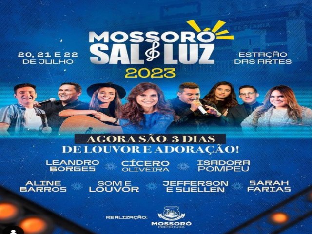 Aline Barros e Jefferson & Suellen abrem edio 2023 do Mossor Sal e Luz dia 20 de julho na Estao das Artes 