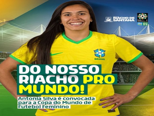 Norte-rio-grandense Antnia Silva  convocada para a Copa do Mundo de Futebol Feminino 