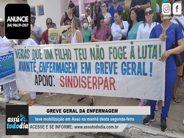 Greve geral dos profissionais da enfermagem teve mobilizao em Ass na manh desta segunda-feira (03) 