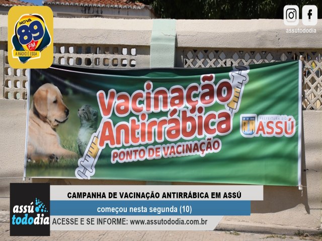 Campanha de vacinao antirrbica em Ass comeou nesta segunda (10) 