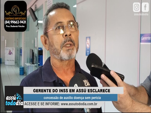 Gerente do INSS em Ass esclarece concesso de auxlio doena sem percia 