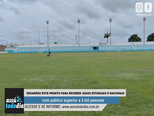 Edgarzo est pronto para receber jogos estaduais e nacionais com pblico superior a 3 mil pessoas 
