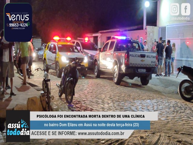 Psicloga foi encontrada morta dentro de uma clnica no bairro Dom Elizeu em Ass na noite desta tera-feira (23)