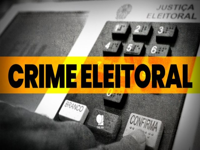 Cartrios registram crimes eleitorais no Rio Grande do Norte