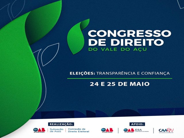 Subseo da OAB/RN na cidade realizar o 1 Congresso de Direito do Vale do Au