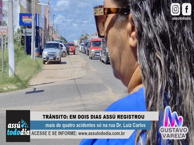 Em dois dias Ass registrou mais de quatro acidentes de trnsito s na rua Dr. Luiz Carlos