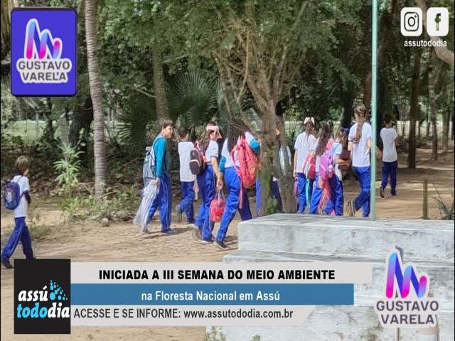 Iniciada a III Semana do Meio Ambiente na Floresta Nacional em Ass