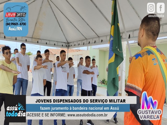 Jovens dispensados do Servio Militar fazem juramento  bandeira nacional em Ass