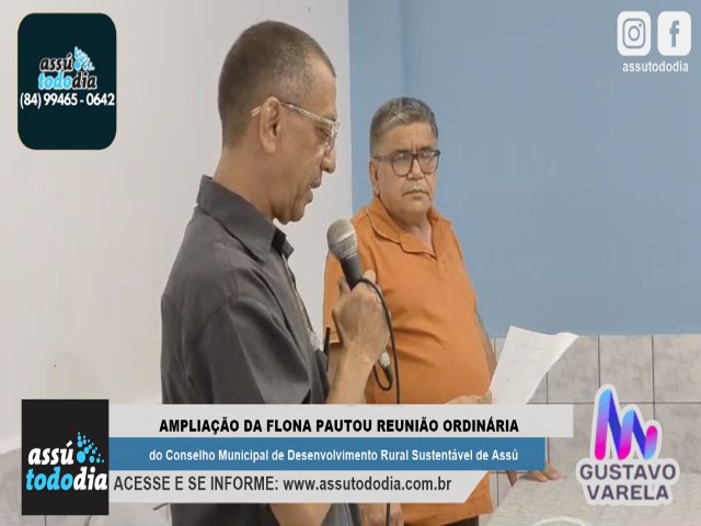 Ampliao da Flona pautou reunio ordinria do Conselho Municipal de Desenvolvimento Rural Sustentvel de Ass